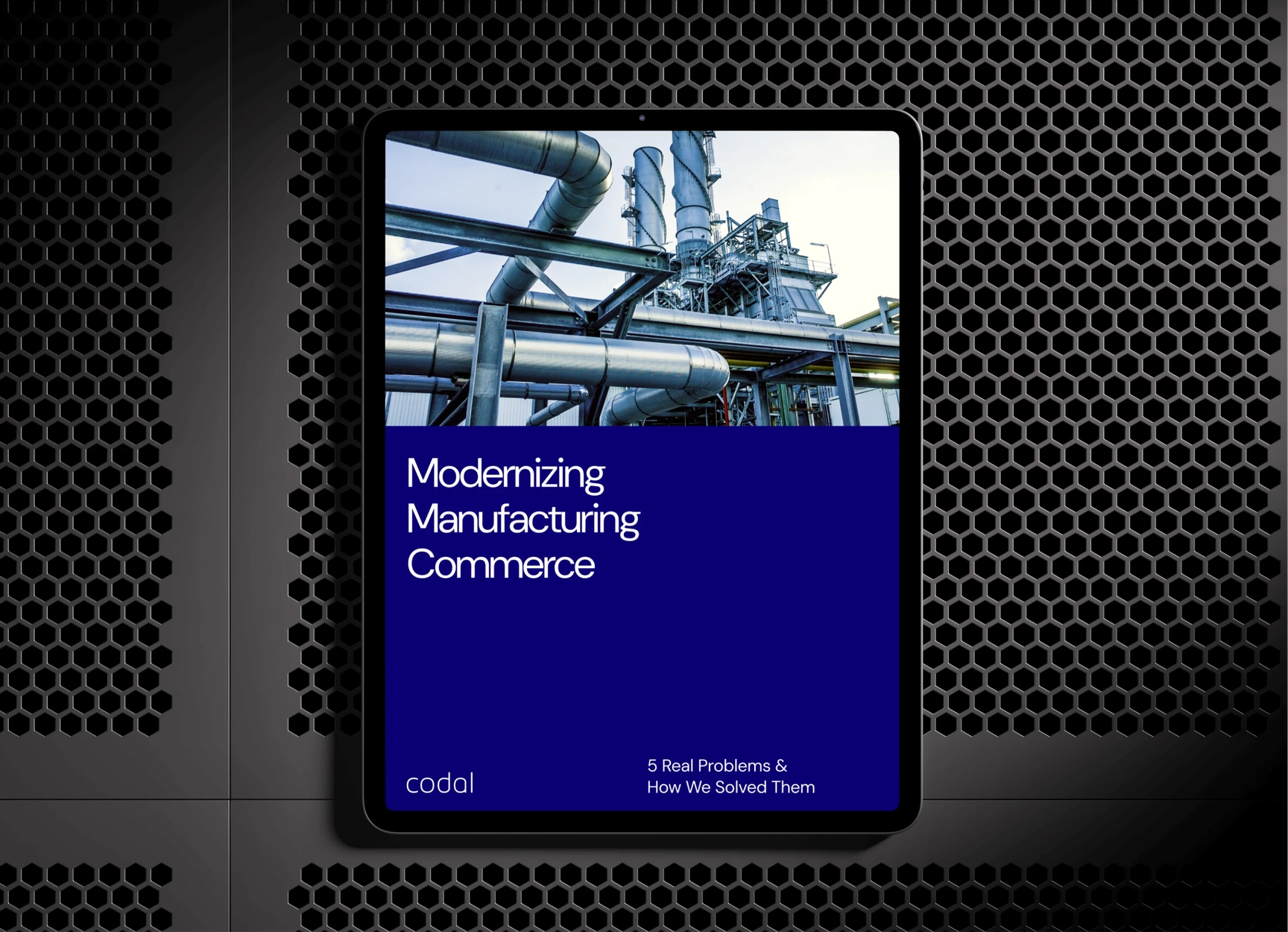 Cover of the ebook: Modernizing Manufacturing Commerce – 5 Problems & Solutions for Manufacturers